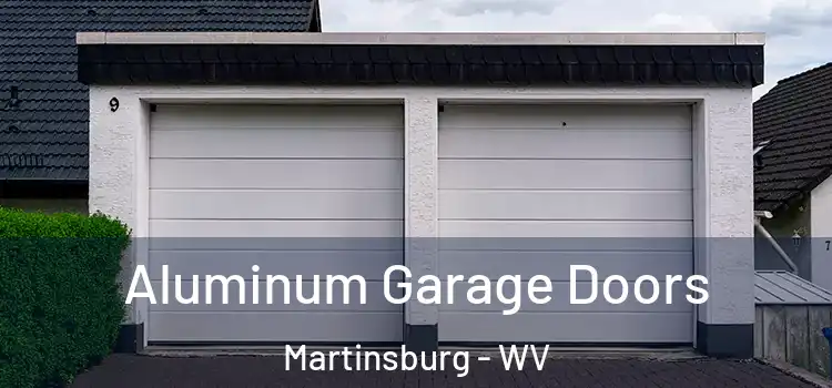 Aluminum Garage Doors Martinsburg - WV