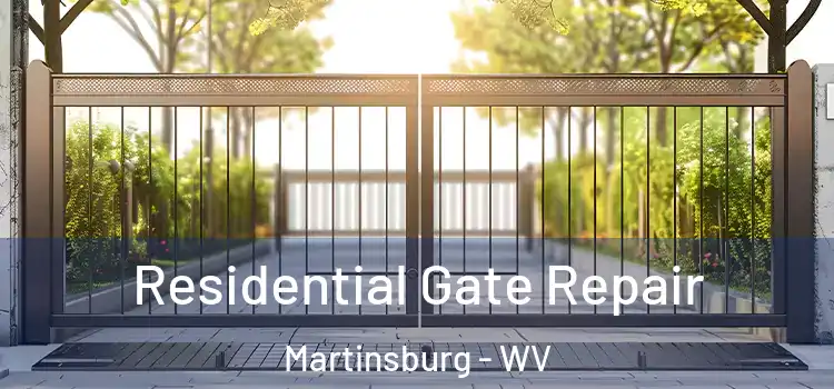 Residential Gate Repair Martinsburg - WV