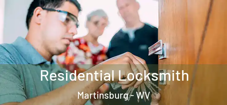 Residential Locksmith Martinsburg - WV