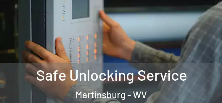 Safe Unlocking Service Martinsburg - WV